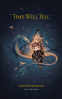 Cover Image: Time Will Tell