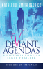 Cover Image: Deviant Agendas