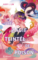 Couverture du livre pour Une magie teintée de poison