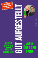 Buchcover für Gut aufgestellt. Alles über den Penis