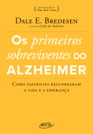 book cover for Os primeiros sobreviventes do Alzheimer