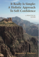 book cover for It Really Is Simple: A Holistic Approach to Self-Confidence