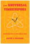 Cover Image: The Universal Timekeepers