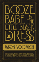 book cover for Booze, Babe, and the Little Black Dress