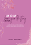 Cover Image: Mom Share Your Life Story Book