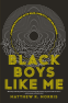 Cover Image: Black Boys Like Me