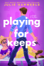 Cover Image: Playing for Keeps