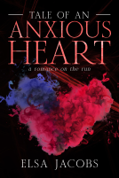 book cover for Tale of an Anxious Heart