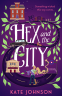 Cover Image: Hex and the City
