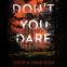 Cover Image: Don't You Dare