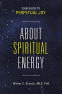 Cover Image: About Spiritual Energy