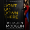 Cover Image: Don't Go Down There