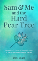 book cover for Sam & Me and the Hard Pear Tree