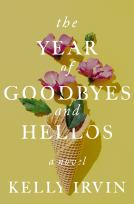 book cover for The Year of Goodbyes and Hellos