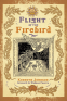 Cover Image: Flight of the Firebird