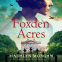 Cover Image: Foxden Acres