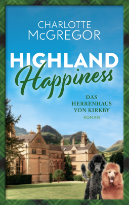 Buchcover für Highland Happiness - Das Herrenhaus von Kirkby