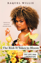 book cover for The Risk It Takes to Bloom