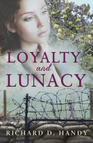 book cover for Loyalty and Lunacy