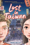 Cover Image: Lost in Taiwan (A Graphic Novel)