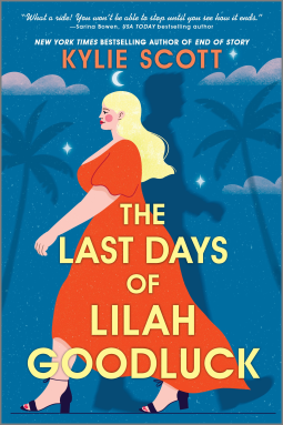 book cover for The Last Days of Lilah Goodluck