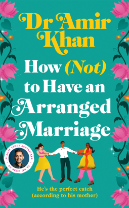 book cover for How (Not) to Have an Arranged Marriage