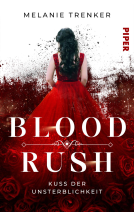 Buchcover für Bloodrush - Kuss der Unsterblichkeit