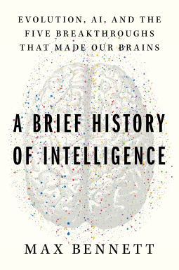 book cover for A Brief History of Intelligence