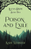 Cover Image: Poison and Exile
