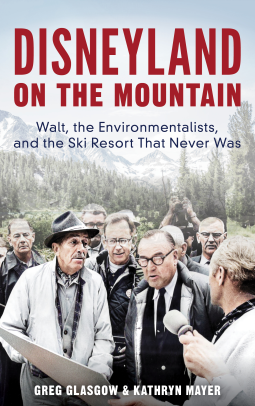 book cover for Disneyland on the Mountain