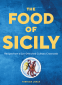 Cover Image: The Food of Sicily