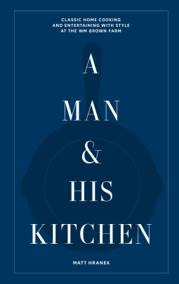 book cover for A Man & His Kitchen