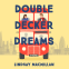 Cover Image: Double-Decker Dreams