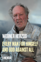 book cover for Every Man for Himself and God Against All