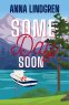 Cover Image: Some Day Soon