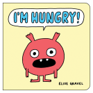 book cover for I'm Hungry!