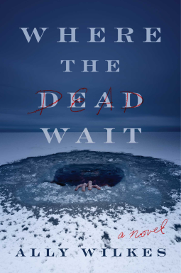 book cover for Where the Dead Wait