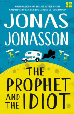 book cover for The Prophet and the Idiot