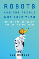 book cover for Robots and the People Who Love Them