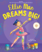 Cover Image: Ellie Mae Dreams Big!