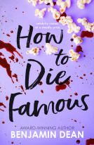 book cover for How To Die Famous