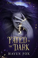 book cover for Fated to the Dark