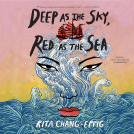 book cover for Deep as the sky, Red as the Sea
