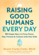 book cover for Raising Good Humans Every Day