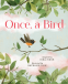 Cover Image: Once, a Bird
