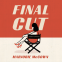 Cover Image: Final Cut