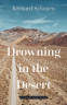 Cover Image: Drowning in the Desert