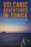 Cover Image: Volcanic Adventures in Tonga