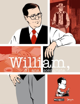 Couverture du livre pour William, 31 ans, scénariste
