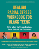 book cover for Healing Racial Stress Workbook for Black Teens